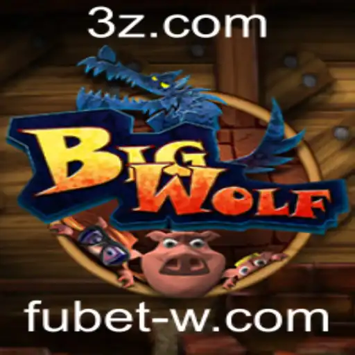 fubet - Explorando o Fascinante Mundo de BigWolf: Regras e Estratégias