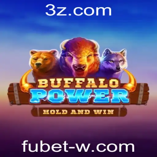 fubet - BuffaloPower: Conheça o Fascinante Mundo do Jogo e Como Fubet Está Mudando a Experiência dos Jogadores